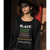 You Are Not Black Unisex Sweatshirt