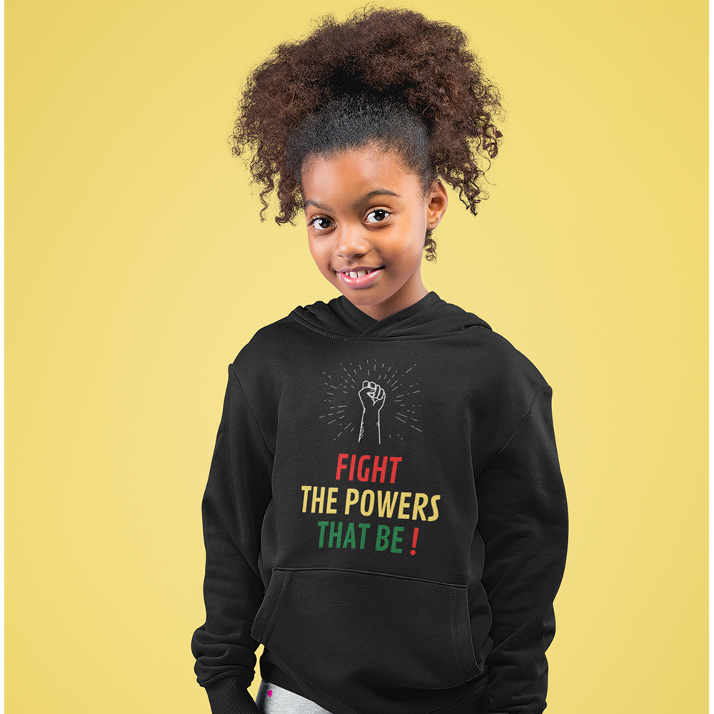 Fight The Powers Kids Hoodie