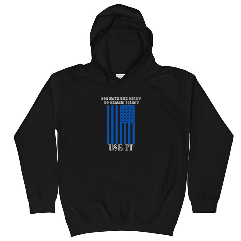 Right To Remain Silent Kids Hoodie