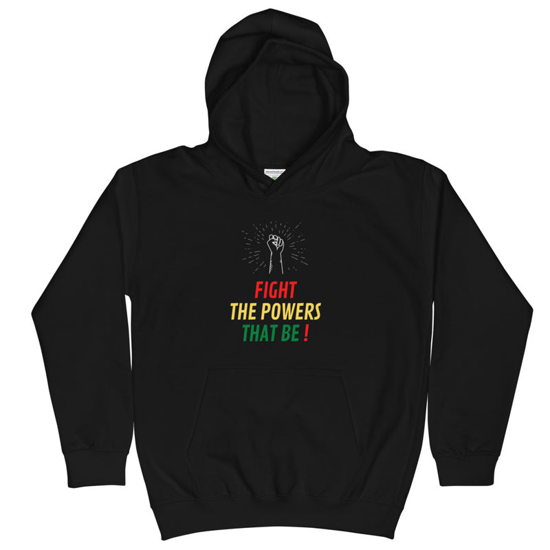 Fight The Powers Kids Hoodie