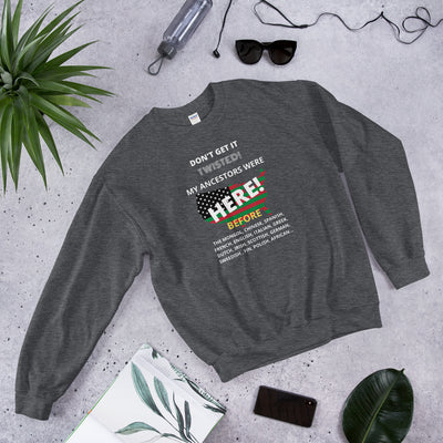 Don't Get It Twisted Unisex Sweatshirt - BOOM CULTURE APPAREL