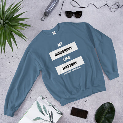 My Indigenous Life Unisex Sweatshirt