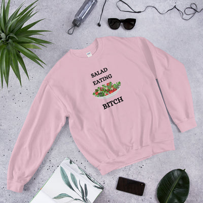 Salad Eating Bitch Unisex Sweatshirt - BOOM CULTURE APPAREL