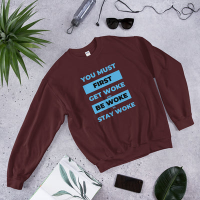 Get Woke Unisex Sweatshirt - BOOM CULTURE APPAREL