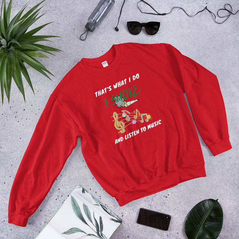 That's What I Do Unisex Sweatshirt