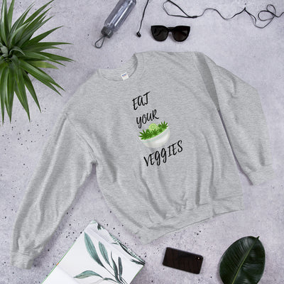 Eat Your Veggies Unisex Sweatshirt - BOOM CULTURE APPAREL