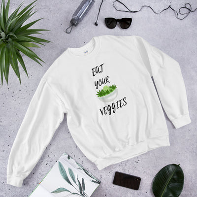 Eat Your Veggies Unisex Sweatshirt - BOOM CULTURE APPAREL