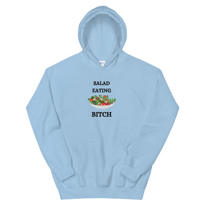 Salad Eating Bitch Unisex Hoodie - BOOM CULTURE APPAREL