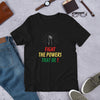 Fight The Powers Unisex T-Shirt - BOOM CULTURE APPAREL