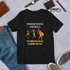 Indigenous American Unisex T-Shirt - BOOM CULTURE APPAREL