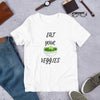 Eat Your Veggies Unisex T-Shirt - BOOM CULTURE APPAREL